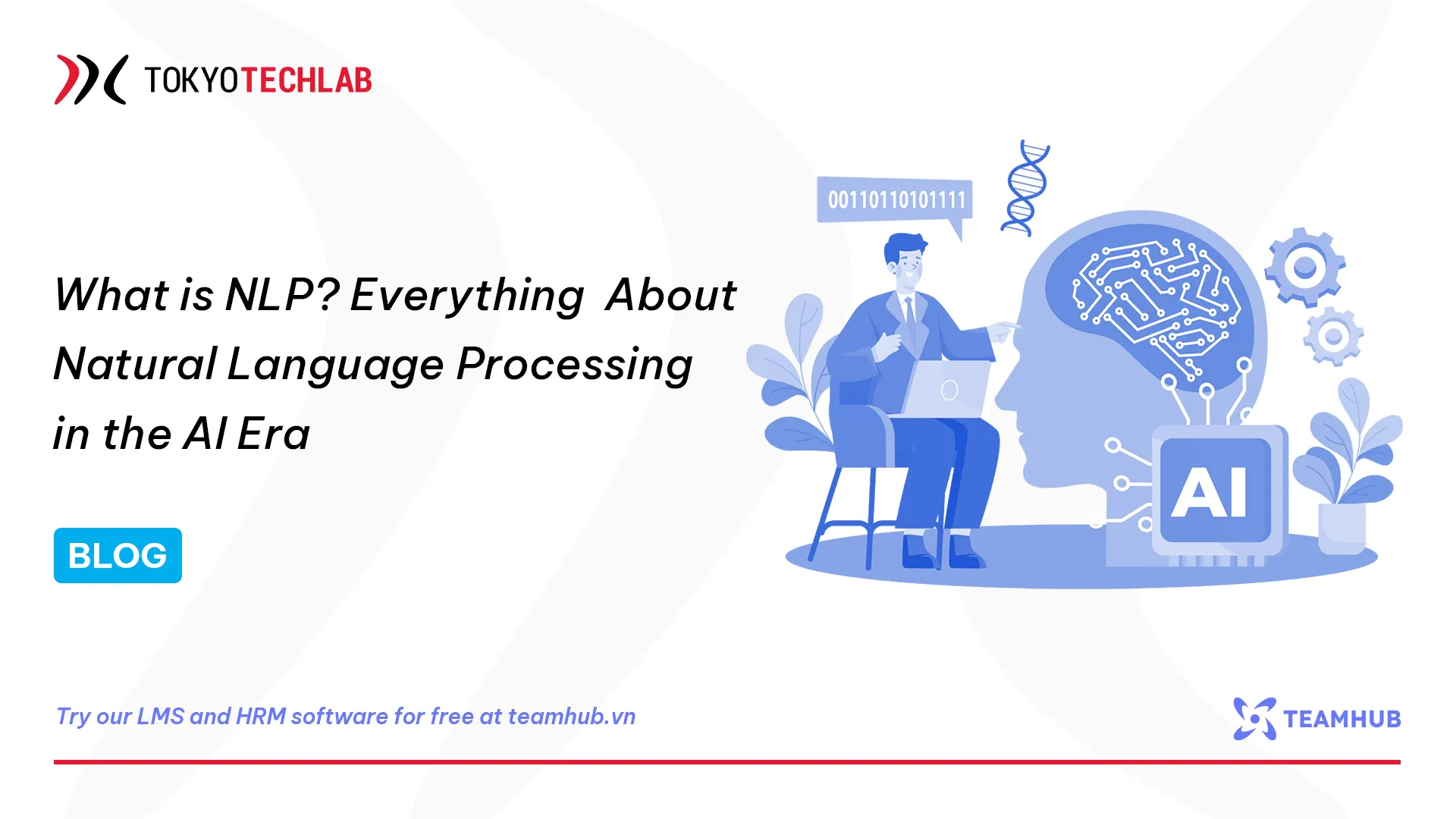 What is NLP? Everything About Natural Language Processing in the AI Era